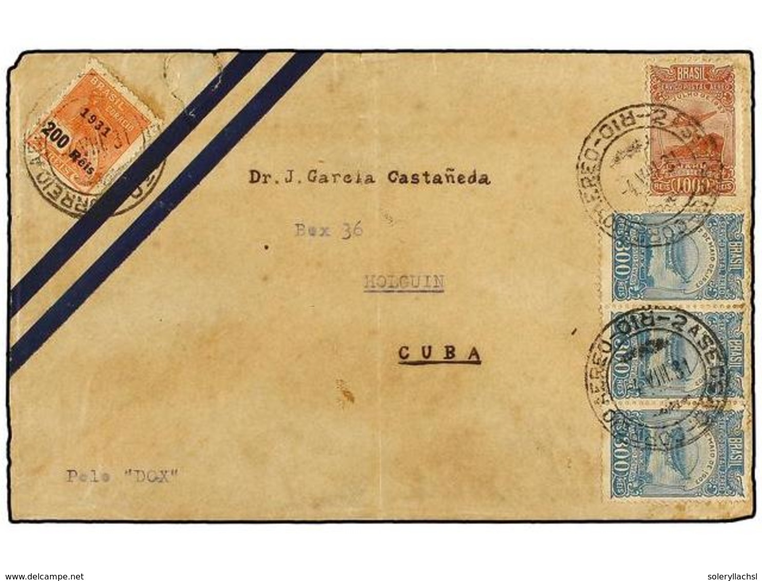 436 CUBA. 1931 (4-VIII). RÍO DE JANEIRO A HOLGUIN (Cuba). Circulado Con Sellos De Brasil De <B>300 Reis</B> (3) Y <B>1.0 - Andere & Zonder Classificatie