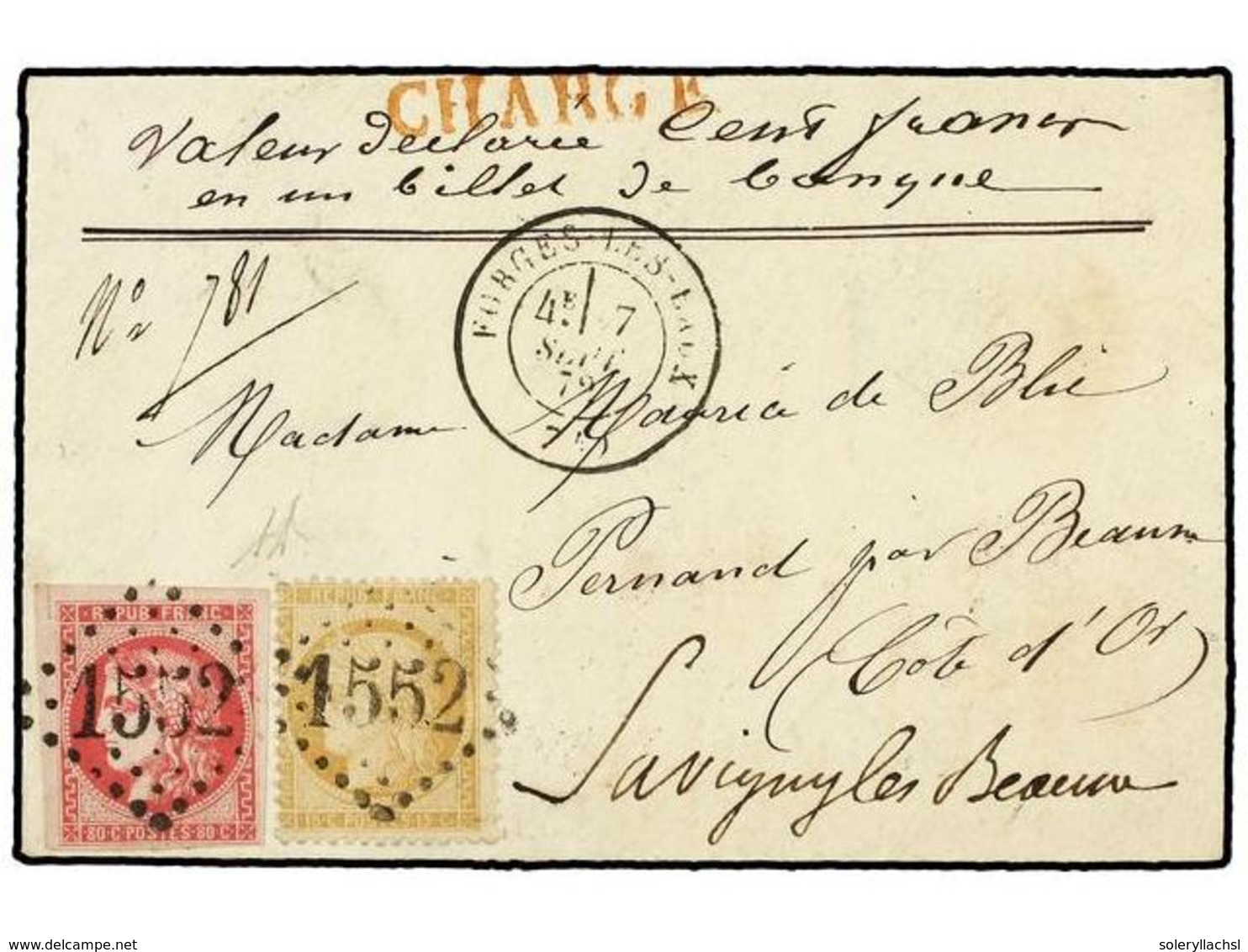 549 FRANCIA. Yv.49, 59. 1872. FORGES To SAVIGNY. <B>15 Cts. </B>bister And <B>80 Cts.</B> Rose, Endorsed 'Valeur Declare - Sonstige & Ohne Zuordnung