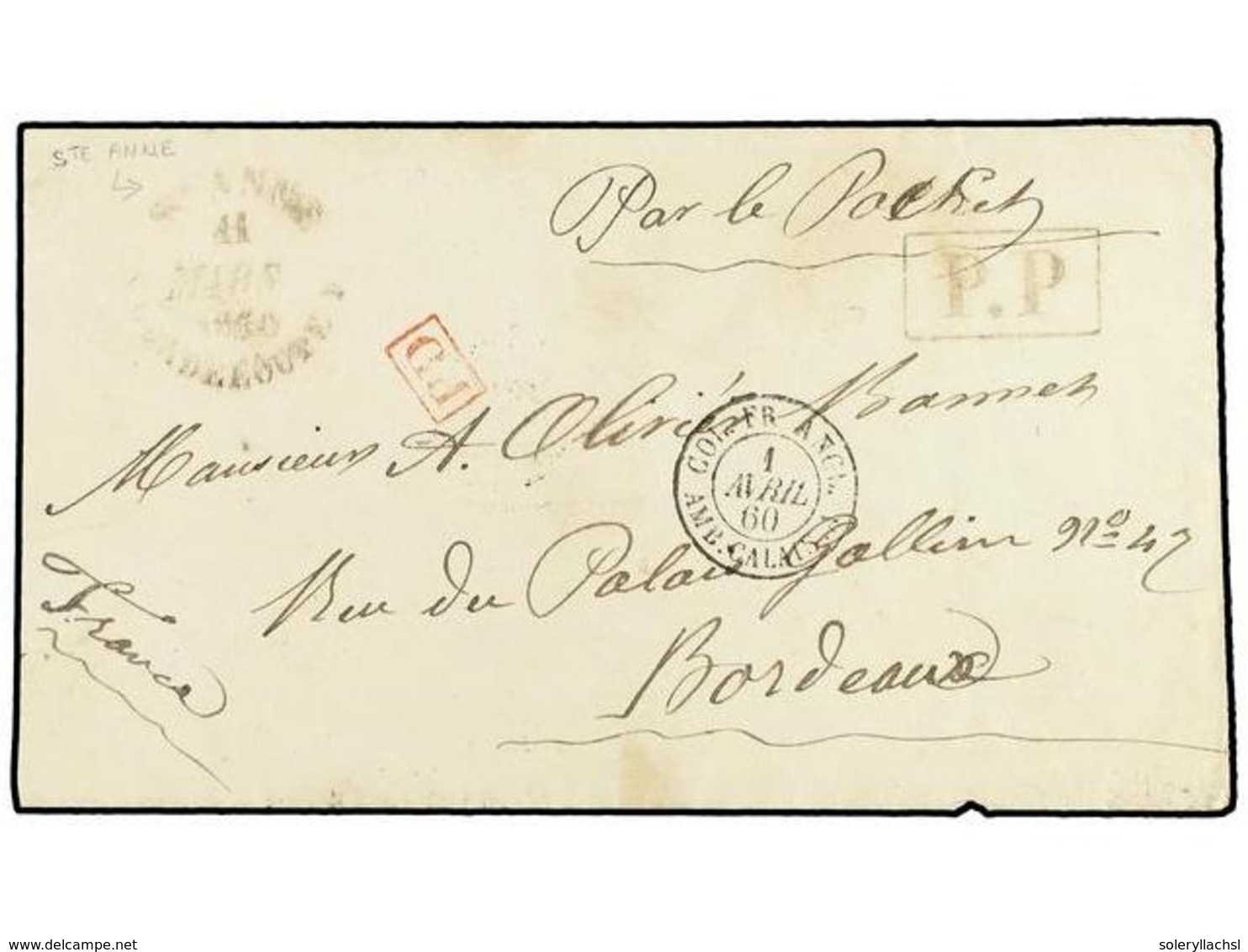 583 GUADALUPE. 1860 (March 10). Cover And Complete Original Contents With Rare <B>ST. ANNE-GUADELOUPE</B> Cds Of Despatc - Andere & Zonder Classificatie
