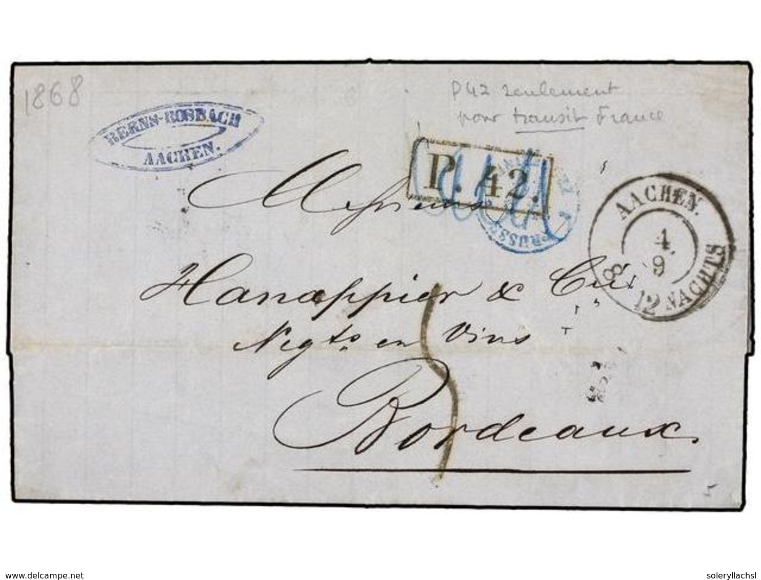 656 ALEMANIA ANTIGUOS ESTADOS: PRUSIA. 1868. AACHEN To FRANCE With <B>P.42</B> Exchange Mark (Van Der Linden 2107). - Sonstige & Ohne Zuordnung