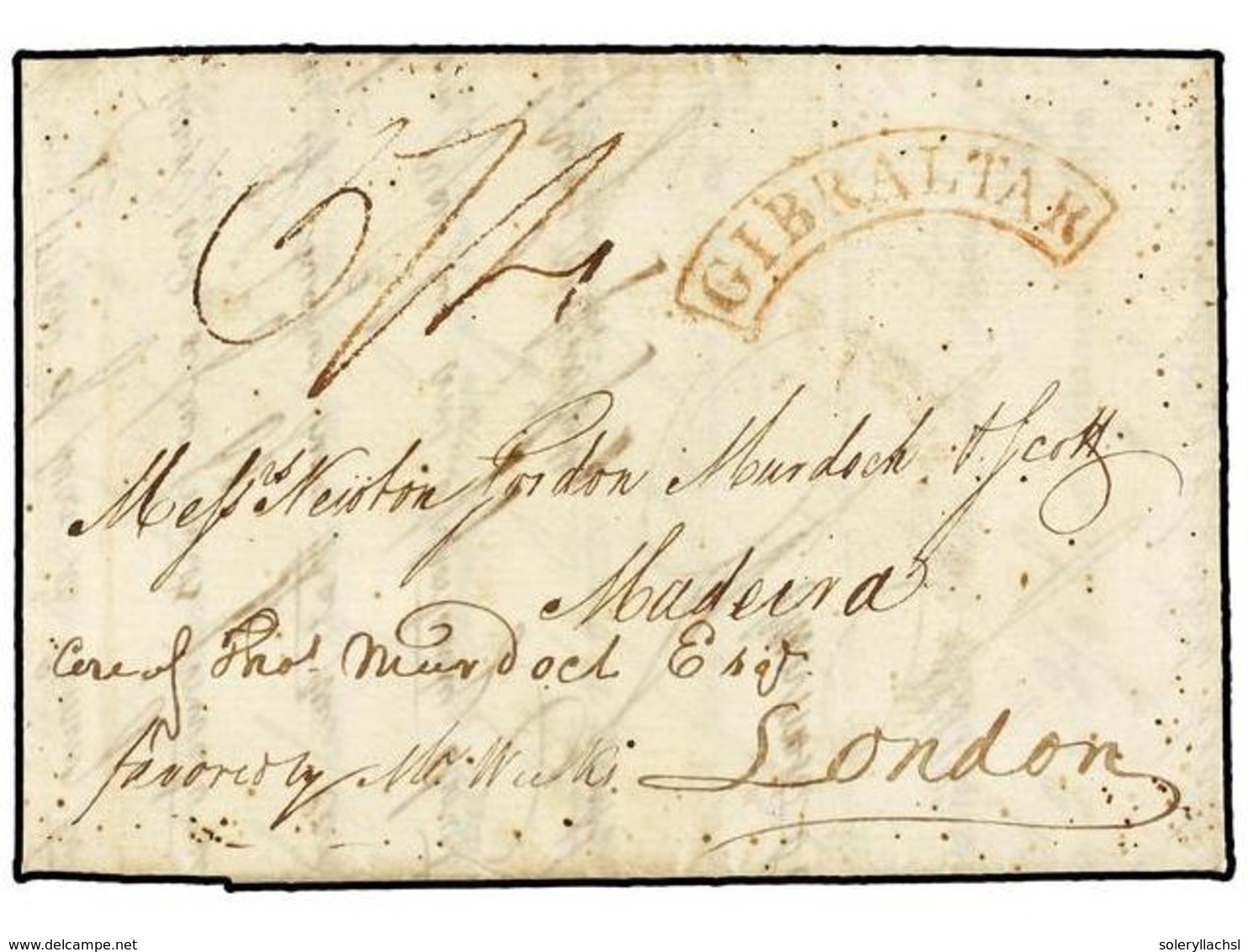 723 GIBRALTAR. 1808. GIBRALTAR To MADEIRA. Entire Letter Sent Via London With Red <B>GIBRALTAR</B> Arc Mark. Fine And Ea - Andere & Zonder Classificatie