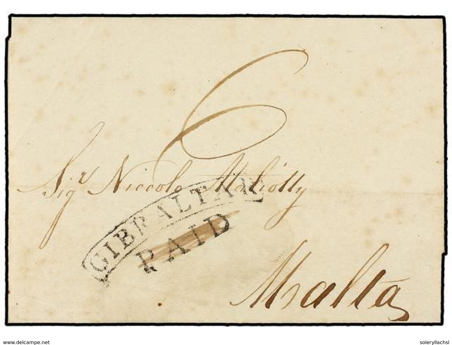 725 GIBRALTAR. 1834. GIBRALTAR To MALTA. Entire Letter With Black <B>GIBRALTAR/PAID</B> Struck In Error And So With <B>' - Autres & Non Classés