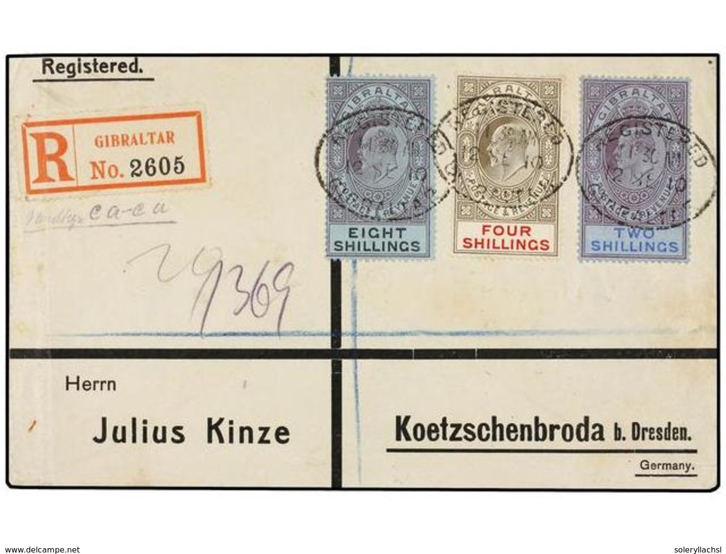 746 GIBRALTAR. Sg.54, 72, 73. 1910. GIBRALTAR To GERMANY. <B>2 Sh., 4 Sh.</B> And <B>8 Sh.</B> Very Nice Hight Franking, - Autres & Non Classés