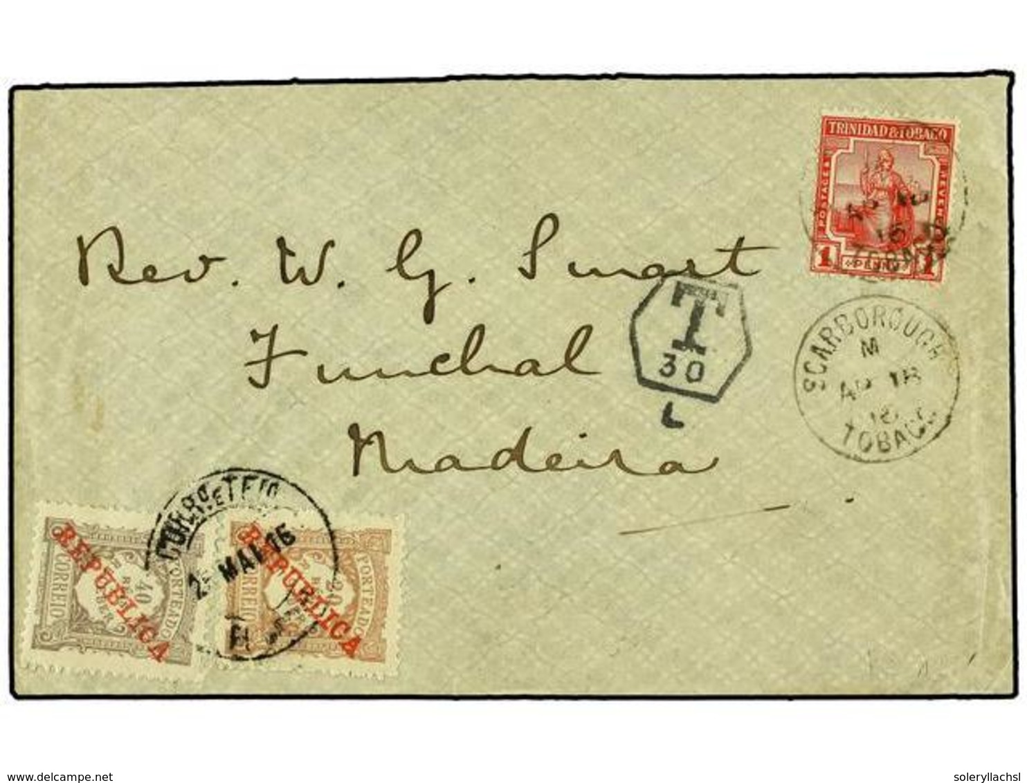 875 TRINIDAD. 1915. TOBAGO A MADEIRA. <B>1 P.</B> Rojo. Tasada A La Llegada Con Sellos De <B>20 </B>y <B>40 Reis</B>. Ma - Autres & Non Classés