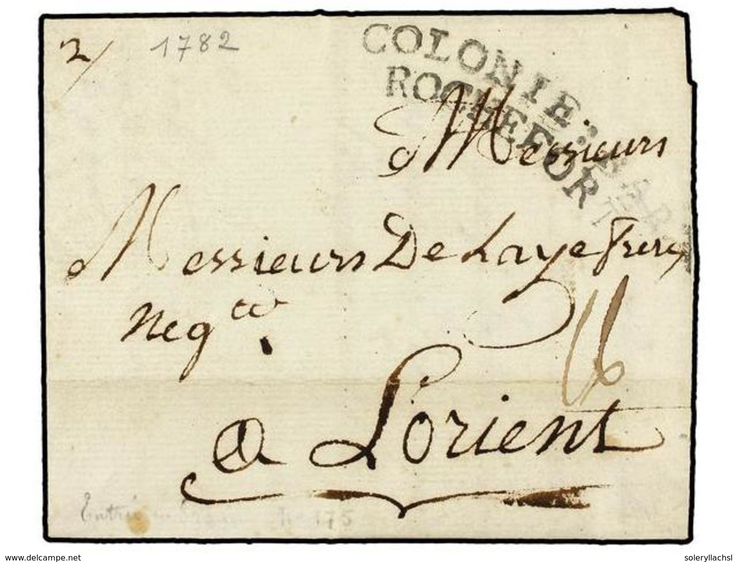 907 HAITI. 1782 (18 Marzo). AU CAP A LORIENT. Marca De Entrada<B> COLONIE: PAR/ROCHEFORT. </B> - Other & Unclassified