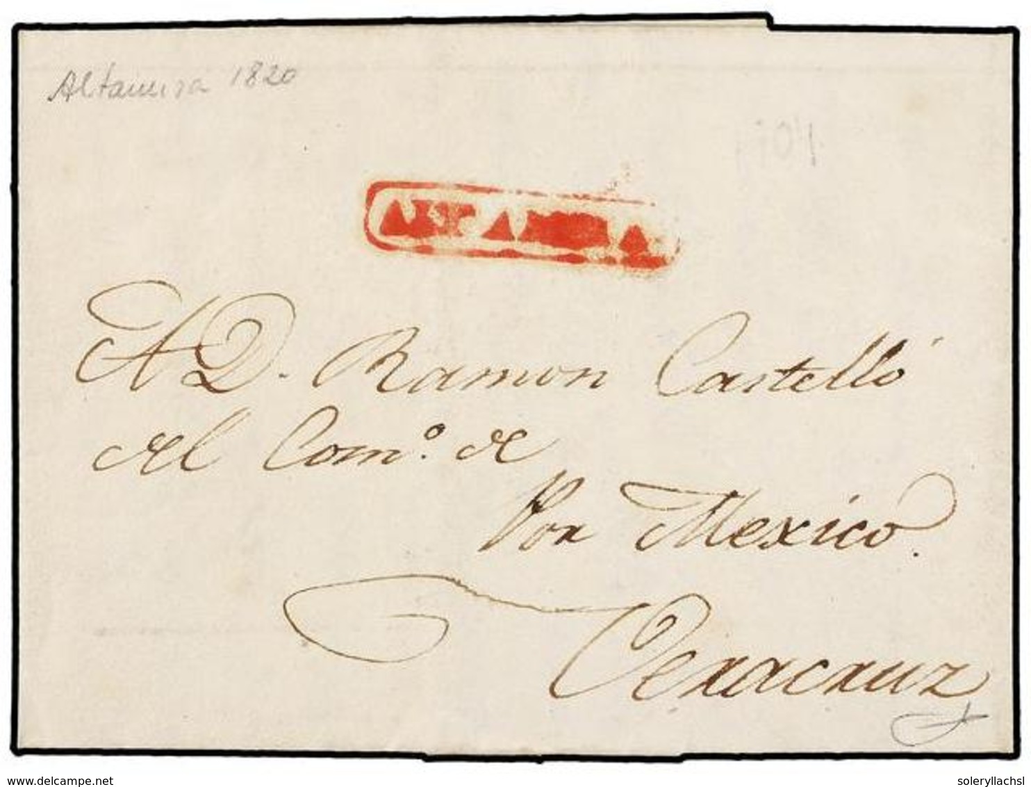 1061 MEXICO. 1820 (22-Enero). ALTIMIRA A VERACRUZ. Marca Lineal <B>ALTIMIRA</B> En Rojo. RARÍSIMA. - Andere & Zonder Classificatie