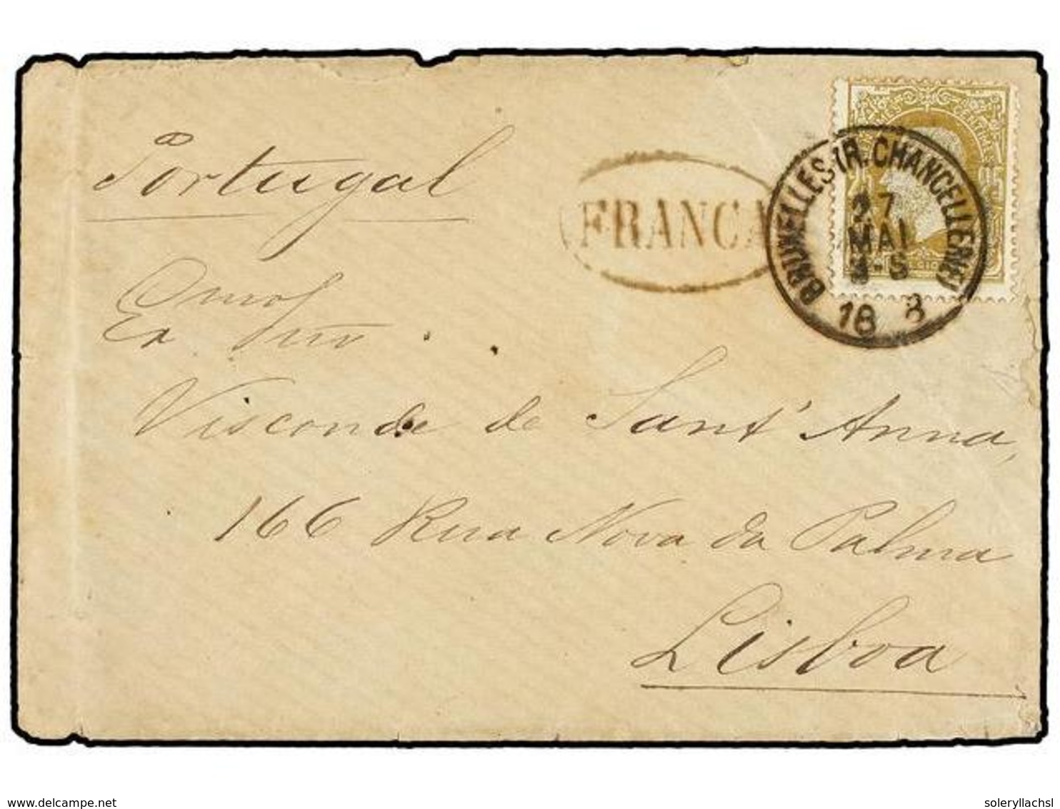 1139 PORTUGAL. Of.25. 1878. BRUXELLES To PORTUGAL. Envelope Franked With <B>25 Cts.</B> Ocre Stamp, Oval <B>FRANCA</B> M - Sonstige & Ohne Zuordnung