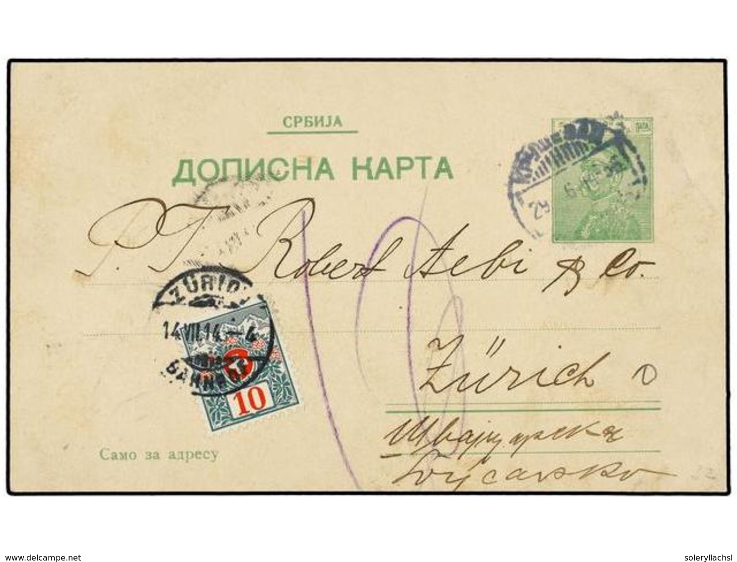 1185 SERBIA. 1914. KROUSEHEWAZ To ZURICH. <B>5 N.</B> Green Postal Stationary Card, Taxed On Arrival With Swiss Stamp Of - Autres & Non Classés