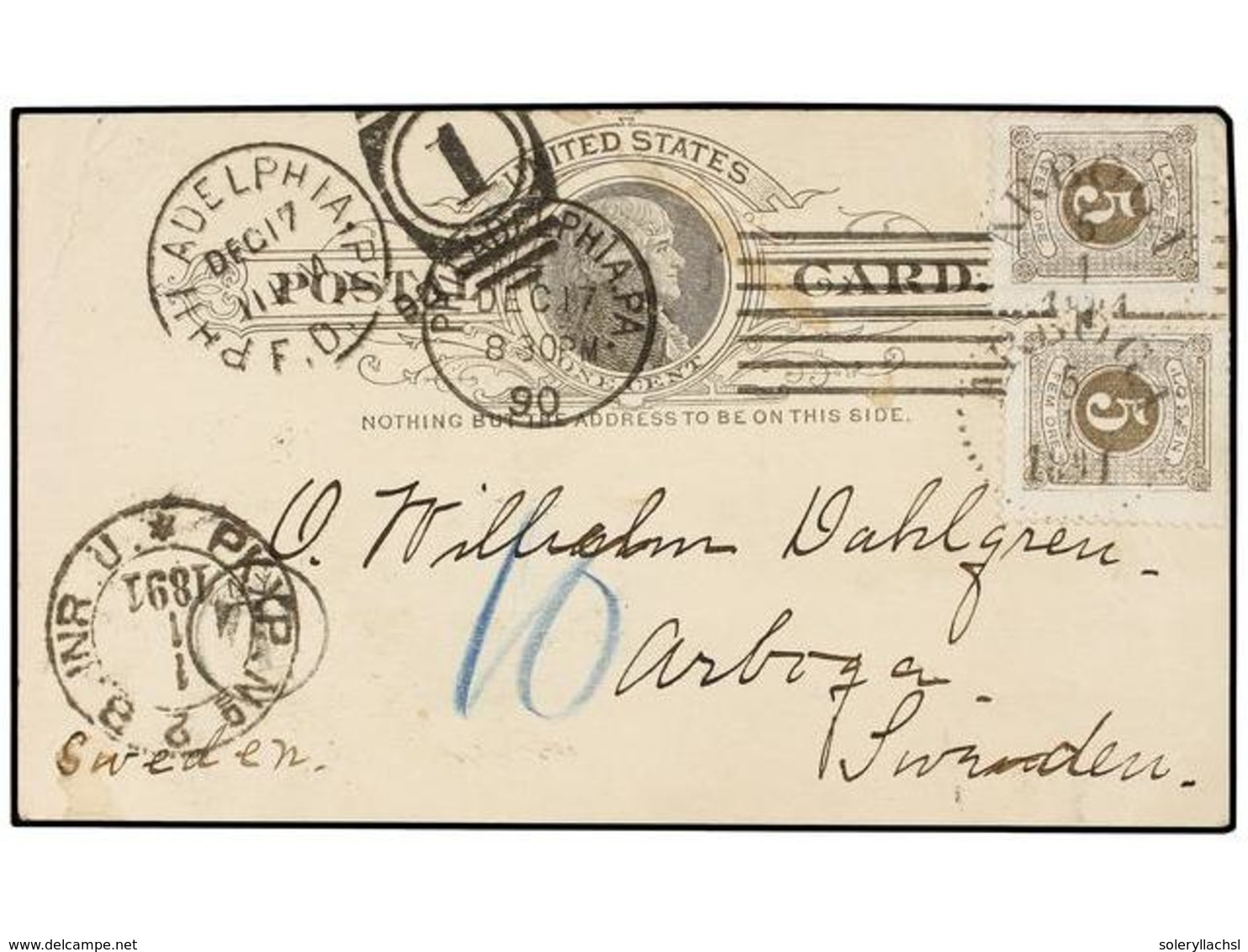 1221 ESTADOS UNIDOS. 1891. PHILADELPHIA To SWEDEN. <B>1 Cto.</B> Postal Stationary Card Taxed On Arrival With Two <B>5 O - Andere & Zonder Classificatie
