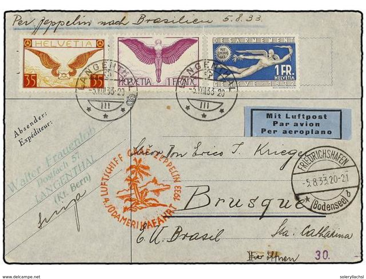 1263 ZEPPELIN. 1933 (5-8). <B>SWITZERLAND.</B> LANGEHTHAL To BRAZIL. <B>35 Cts.</B>, <B>1 Fr.</B> And <B>2 Fr. VIA GRAF  - Sonstige & Ohne Zuordnung