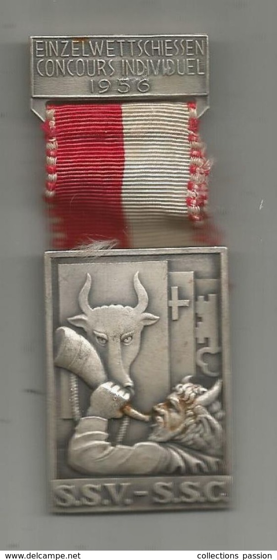 Médaille SUISSE , Société Suisse Des Carabiniers , S.S.V,  S.S.C, , Prix De Tir, P. Kramer ,1956, Frais Fr 2.85 E - Autres & Non Classés