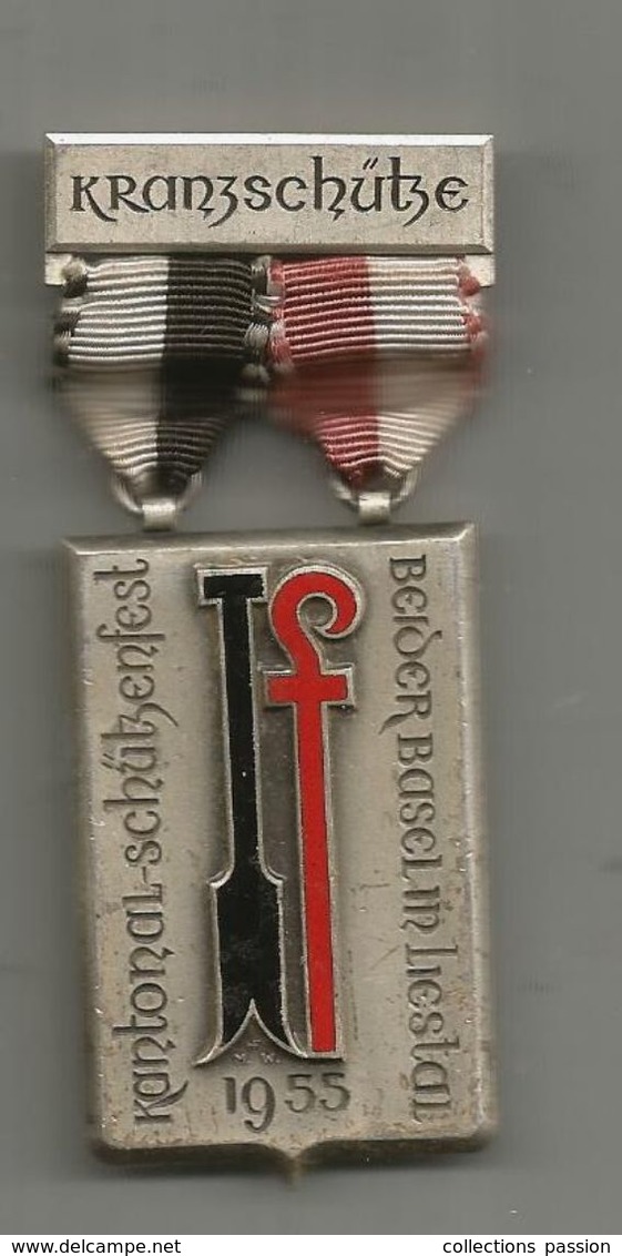 Médaille SUISSE , Beider Basel In Liestal, Kantonal-Schutzenfest , Prix De Tir, Huguenin ,1955, Frais Fr 2.85 E - Altri & Non Classificati