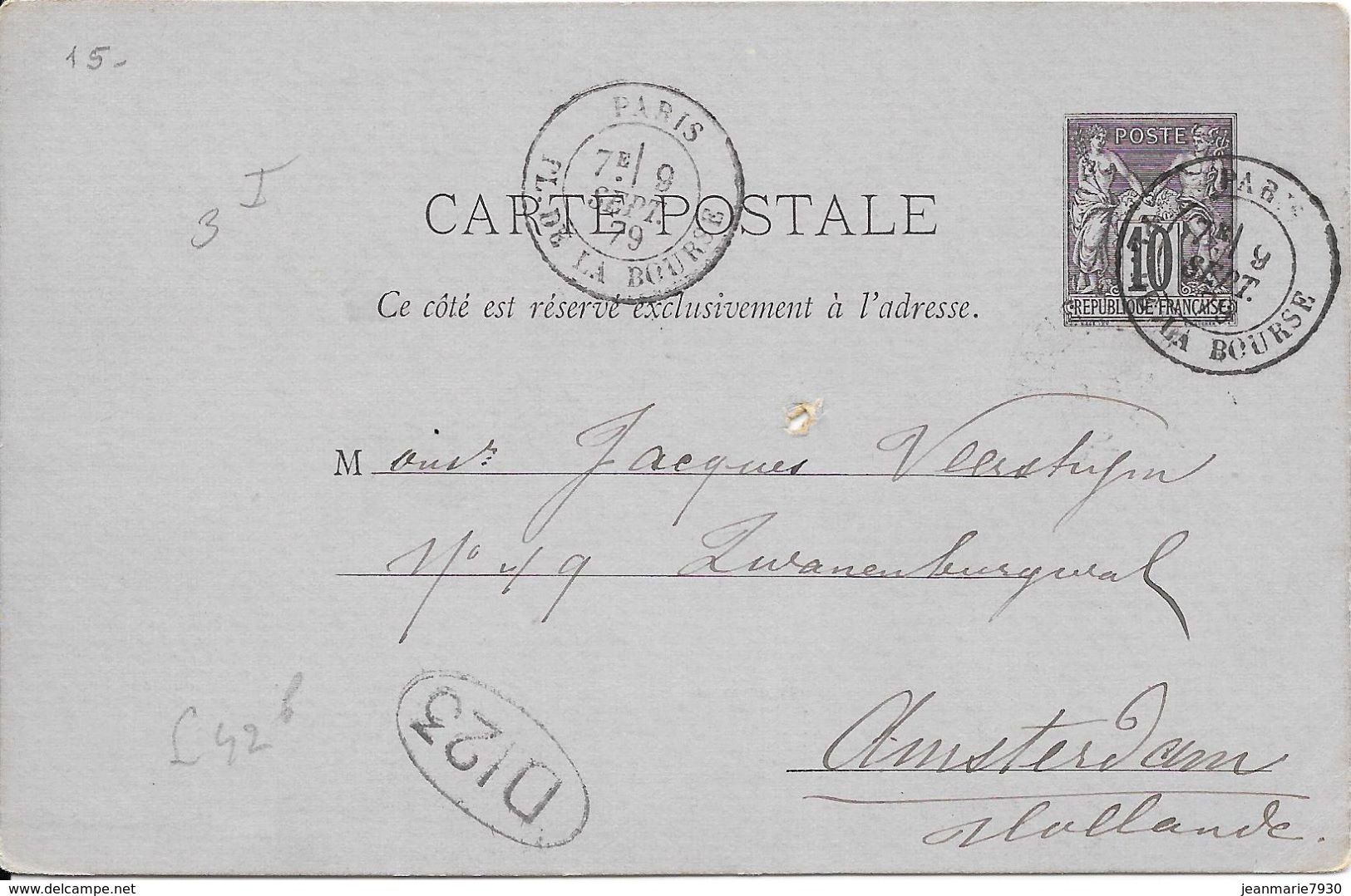 LOT 1802019-ENTIER 10c SAGE SUR CP DE PARIS DU 9 SEPTEMBRE 1879 POUR AMSTERDAM - Standard Postcards & Stamped On Demand (before 1995)