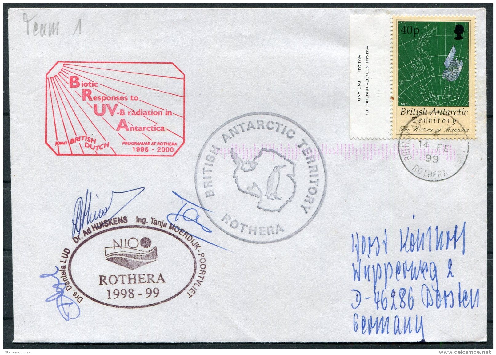 1999 B.A.T. Antarctica Polar Rothera Base Signed Cover. British Dutch Netherlands BAT BRUVA - Covers & Documents