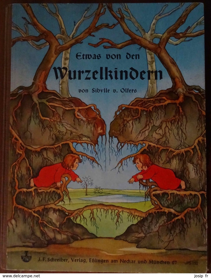 ETWAS VON DEN WURZELKINDERN (CONTE POUR ENFANTS EN ALLEMAND) DE SIBYLLE VON OLFERS (CARTONNÉ) - Contes & Légendes