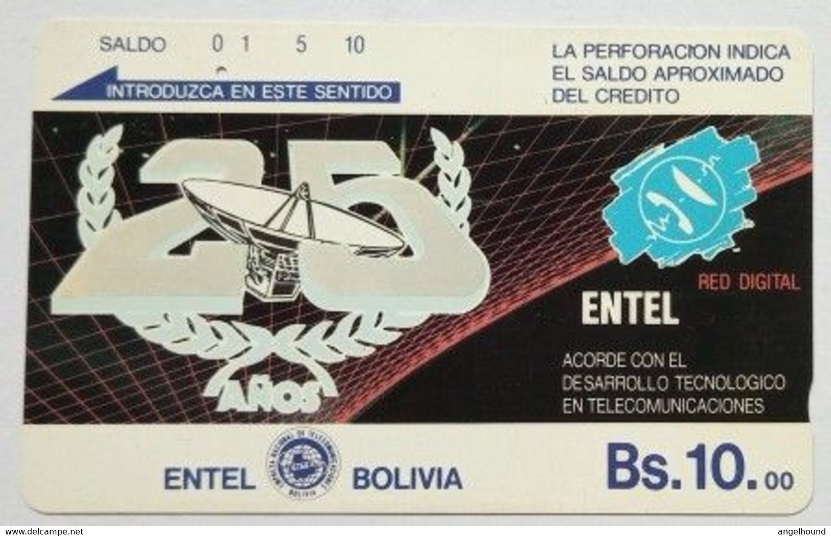 Entel Bolivia Bs 10 25th Anniversary Entel - Bolivië