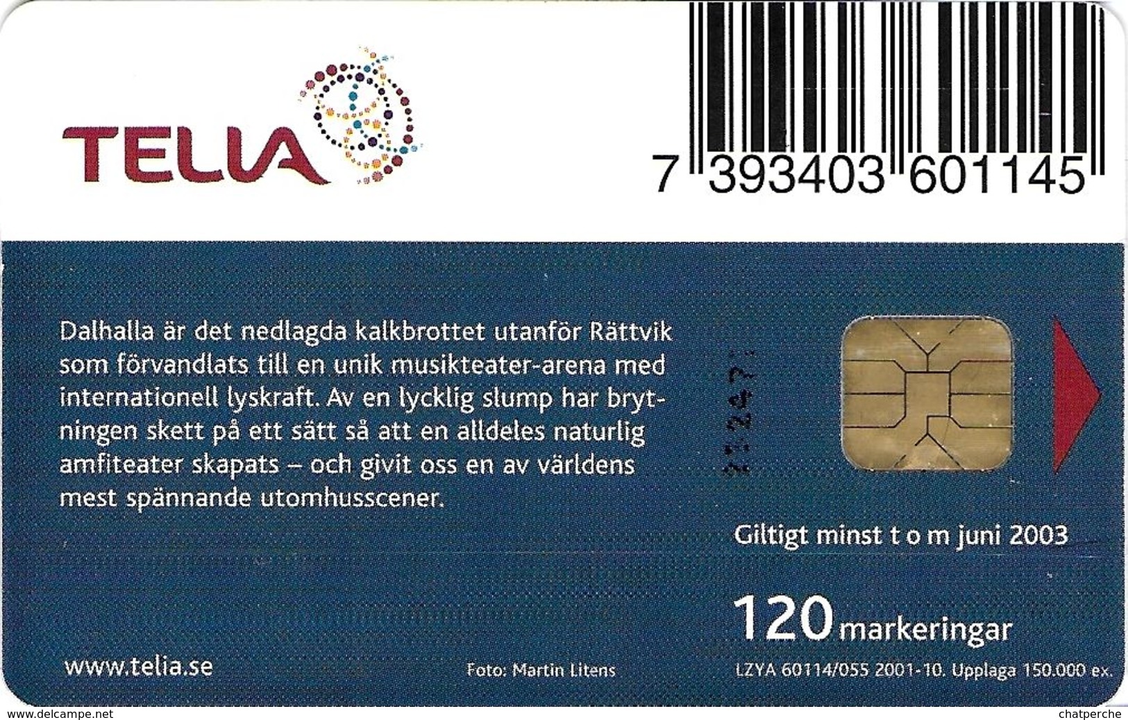 TÉLÉCARTE  PHONECARD TARJETA  SUEDE  TELIA  10//019 150.000 EX - Schweden