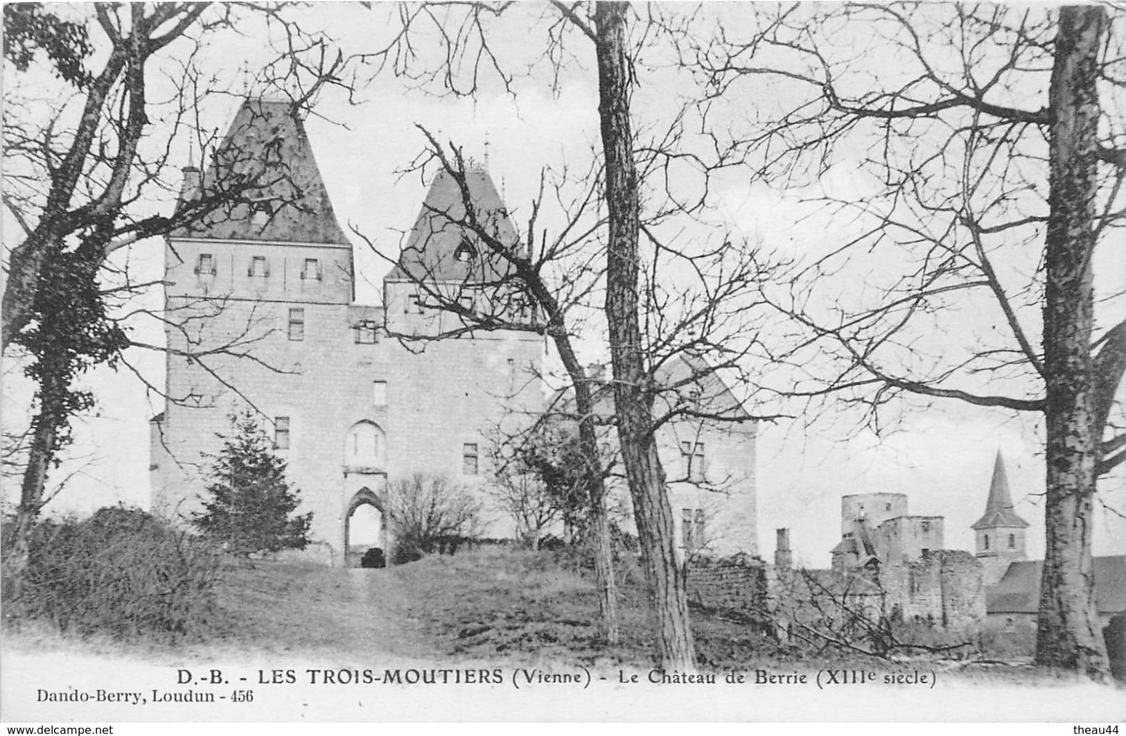 ¤¤   -  LES TROIS-MOUTIERS   -   Chateau De Berrie    -  ¤¤ - Les Trois Moutiers