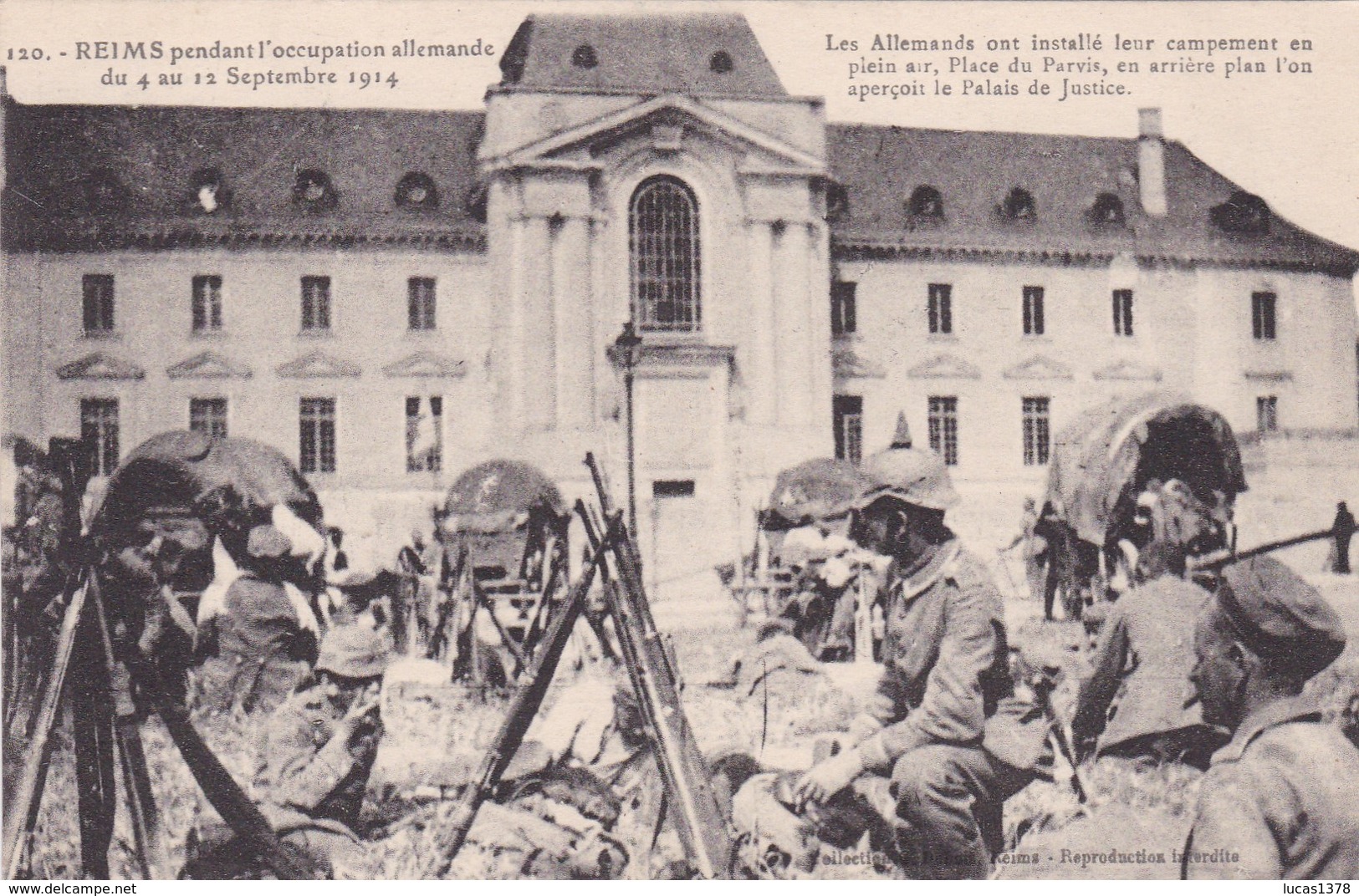 51 REIMS Pendant L'occupation Allemande Du 4 Au 12 Septembre 1914 - Les Allemands Ont Installé Leur Campement - Reims