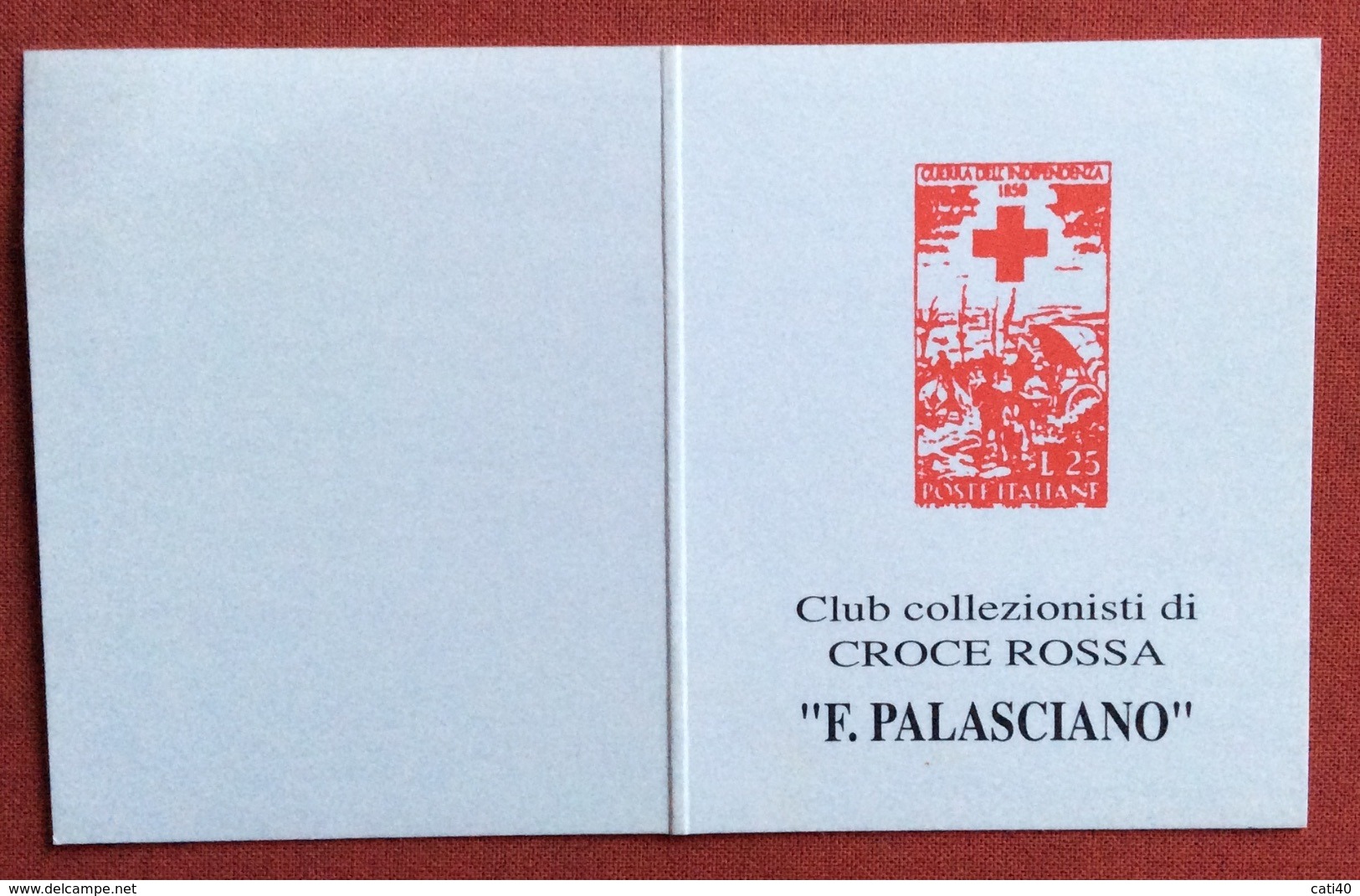 TESSERA CLUB COLLEZIONISTI DI CROCE ROSSA "F.PALASCIANO" - Documents Historiques