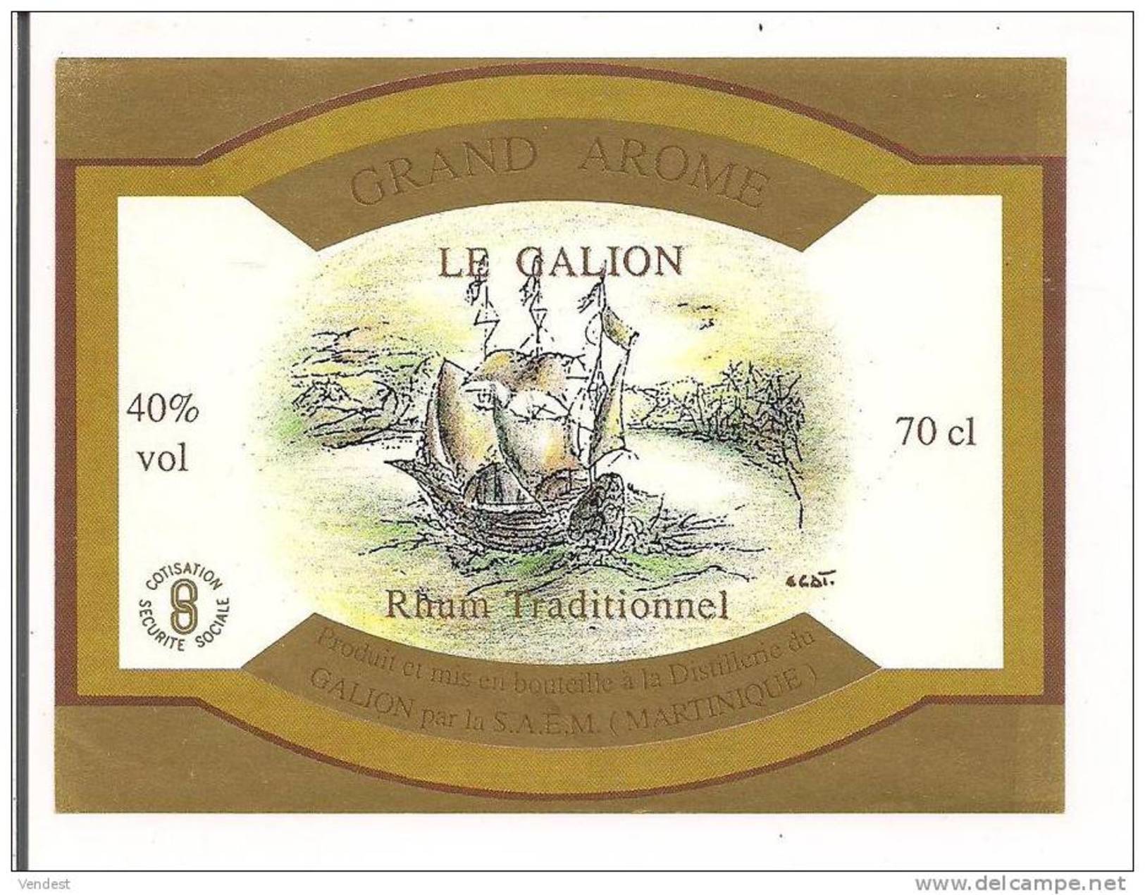 Etiquette  Rhum  Traditionnel  Grand Arôme - 40% 70cl - Distillerie  LE GALION -  MARTINIQUE - Thème Bateau - - Rhum