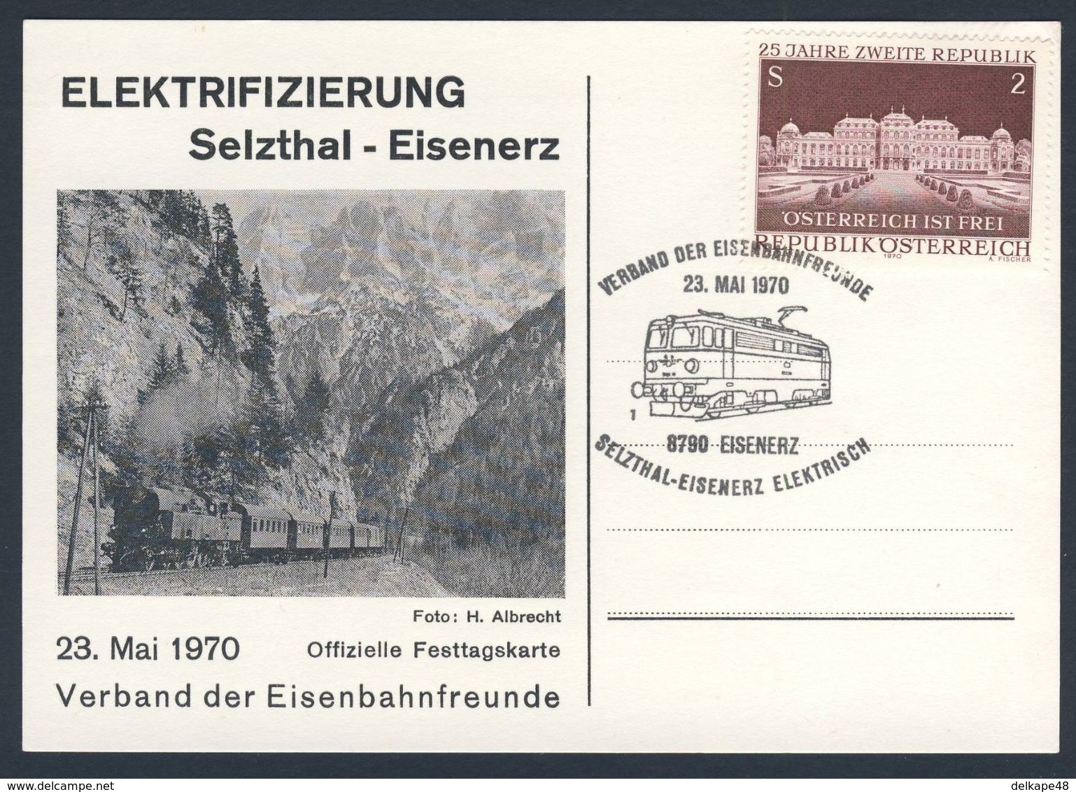 Austria Österreich 1970 Card / Karte / Carte - Elektrifizierung Bahnstrecke Selzthal-Eisenerz, Erzbergbahn -Zahradbahn - Treinen