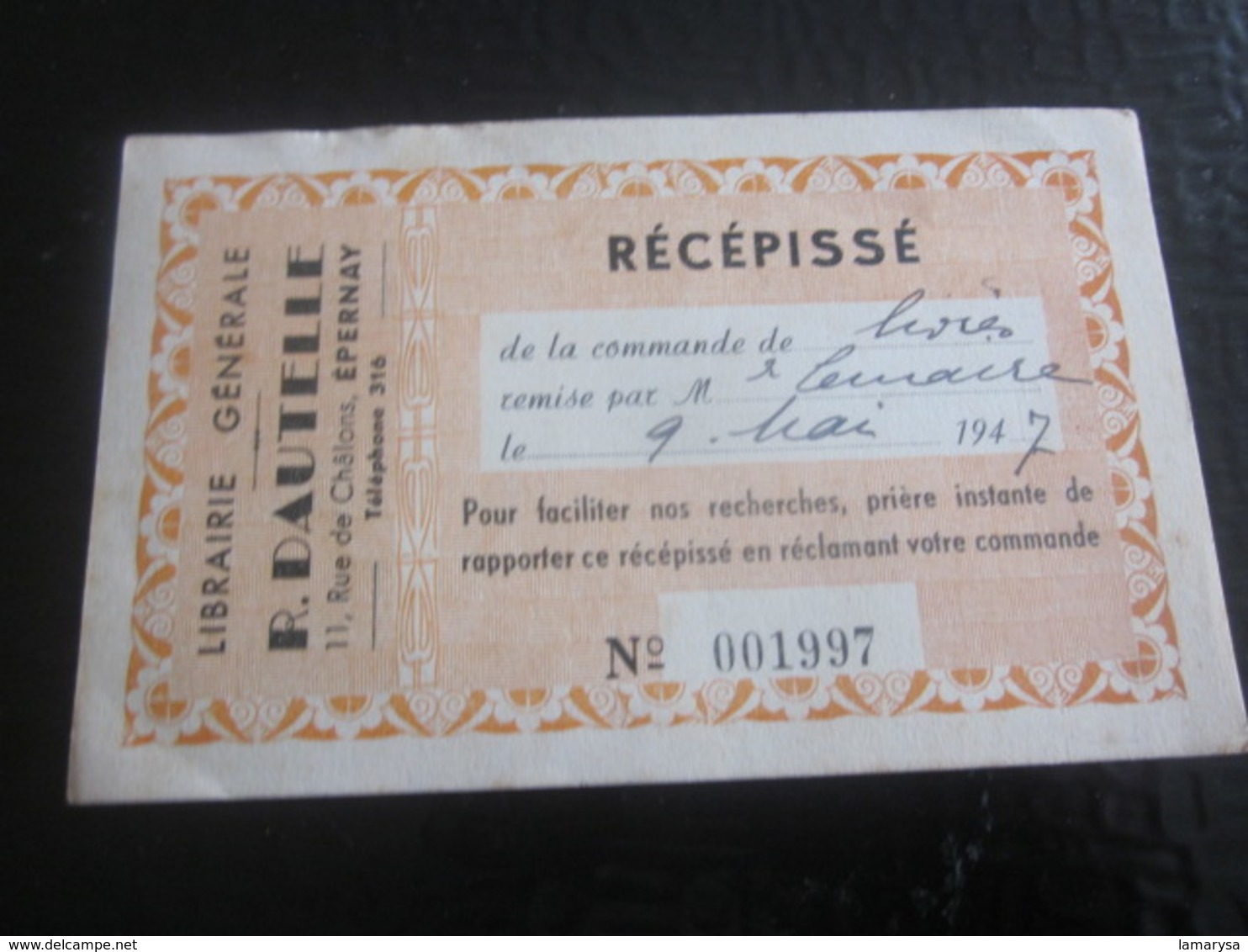 Récépissé Commande Livres Librairie Générale Dautelle à Épernay Facture Document Commercial France 4 Mai 1947 Aprés Guer - 1900 – 1949