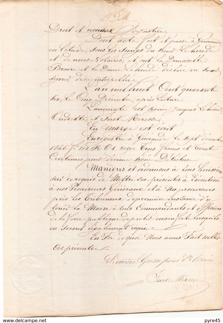 ACTE NOTARIE OBLIGATION DU 3 DECEMBRE 1846 A GUERANDE - Manuscripts