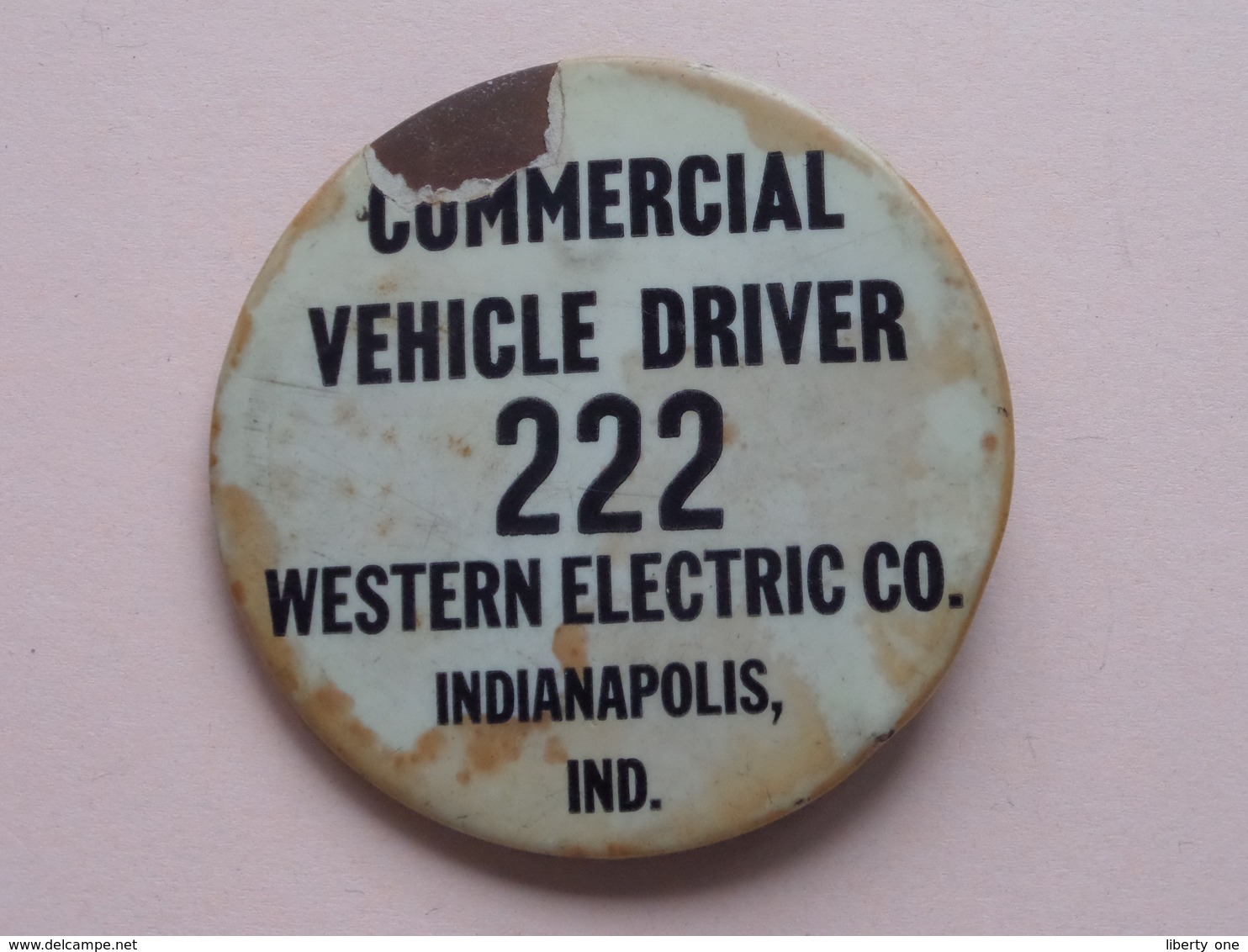 COMMERCIAL VEHICLE DRIVER 222 WESTERN ELECTRIC C° Indianapolis IND. : OLD Button ( 73 Mm.) Zie Foto Voor Detail ! - Professionals/Firms