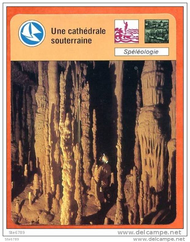 Une Cathédrale Souterraine   Spéléologie  Sport Fiche Illustree Cousteau  N° R1 1472 - Autres & Non Classés