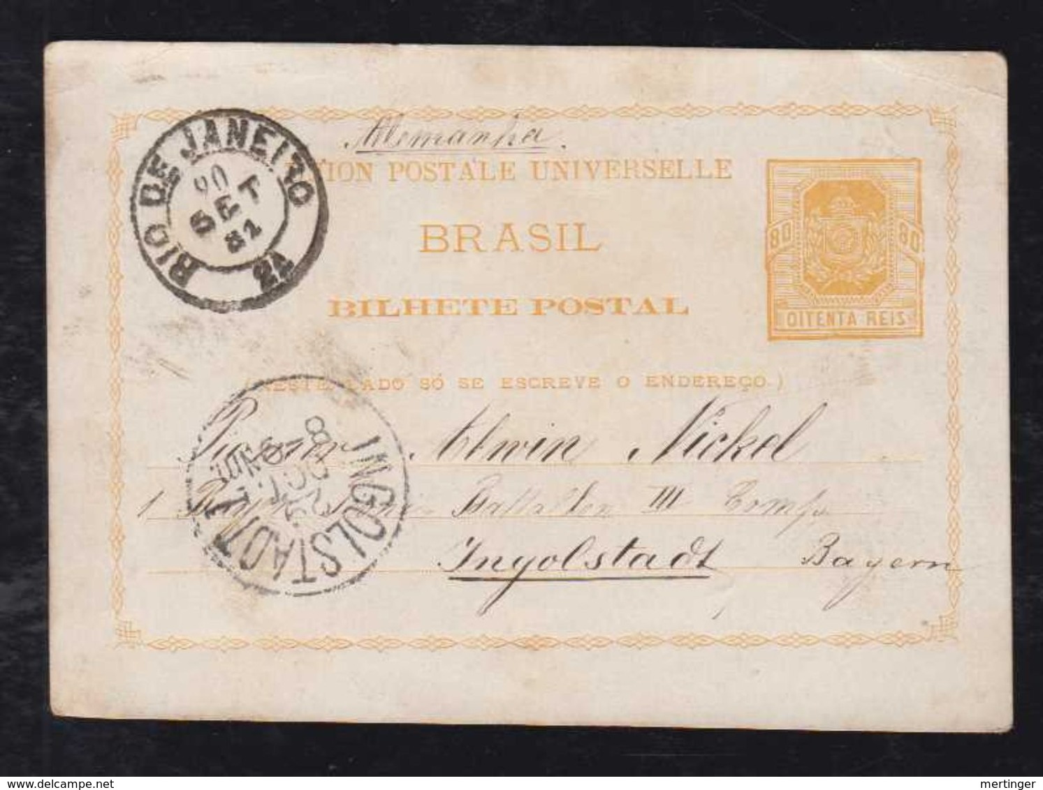 Brazil Brasil 1881 BP 5 80R Armas Stationery Card RIO DE JANEIRO To INGOLSTADT Germany To Army Of Bavaria - Ganzsachen