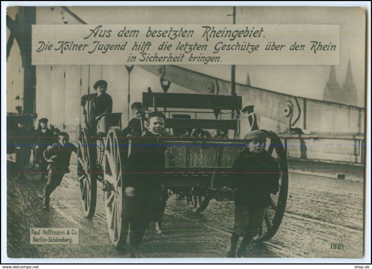 N4719/ Köln Jugend Hilft, Besetztes Rheingebiet 1. Weltkrieg  Foto AK 17 X 12 Cm - Koeln