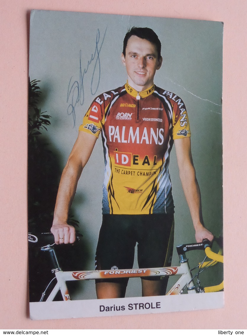 Darius STROLE ( Zie Foto's : Formaat PK / CP ) Gehandtekend ( Transport PALMANS Sponsor ) ! - Cyclisme