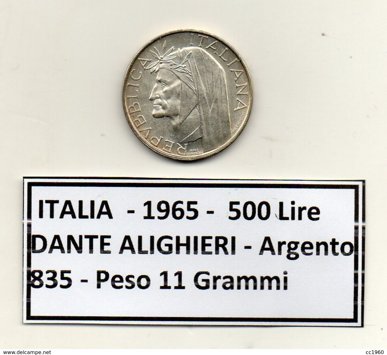ITALIA - 1965 - 500 Lire Dante Alighieri - Argento 835 - Peso 11 Grammi - (MW1088) - 500 Lire