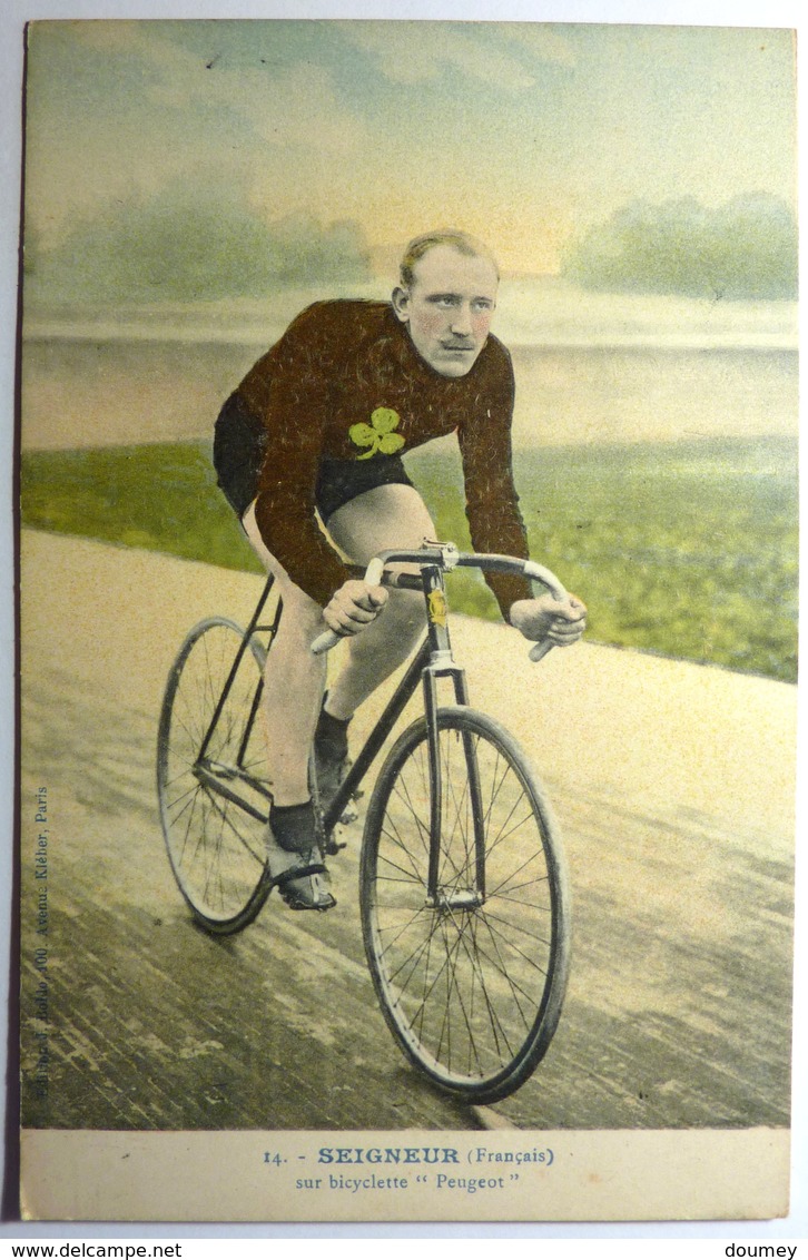 SEIGNEUR (FRANÇAIS) - SUR BICYCLETTE " PEUGEOT " - Cyclisme