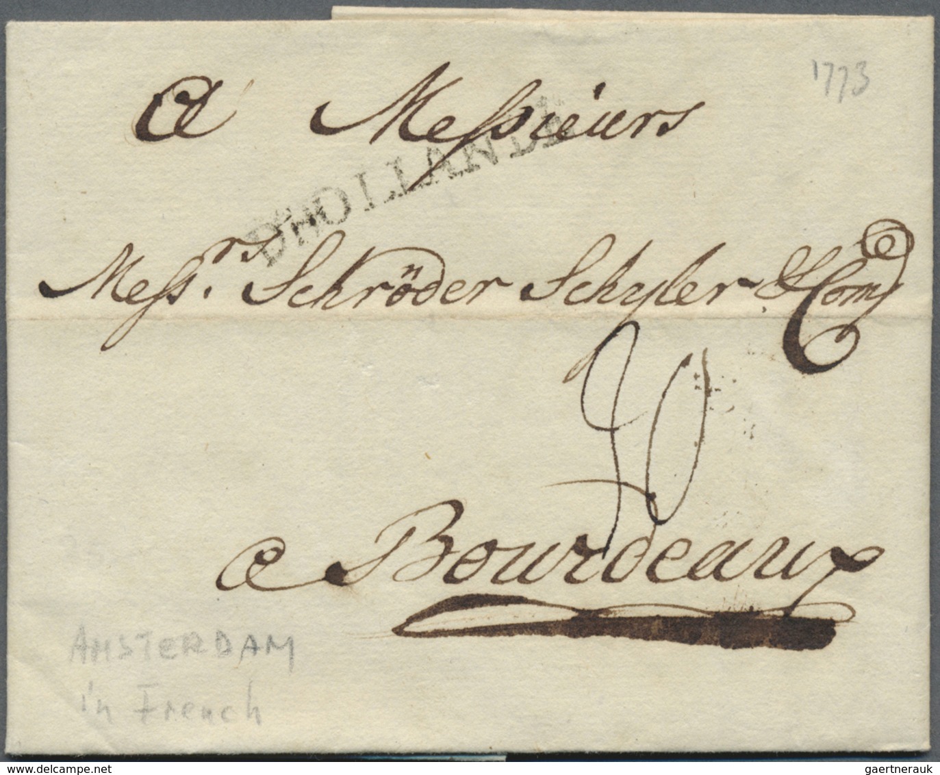 Br Niederlande - Vorphilatelie: 1773/1861, 23 Belege Mit Diversen TRANSIT-Stempeln, U.a. "D'HOLLANDE", - ...-1852 Préphilatélie