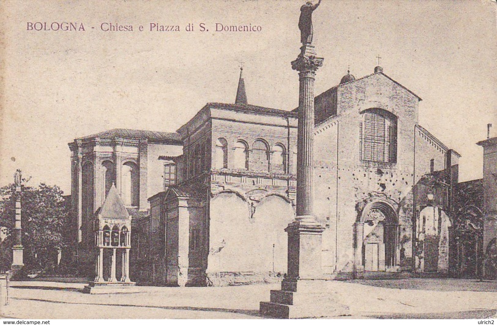 AK Bologna - Chiesa E Piazza Di S. Domenico - 1917 (32899) - Bologna