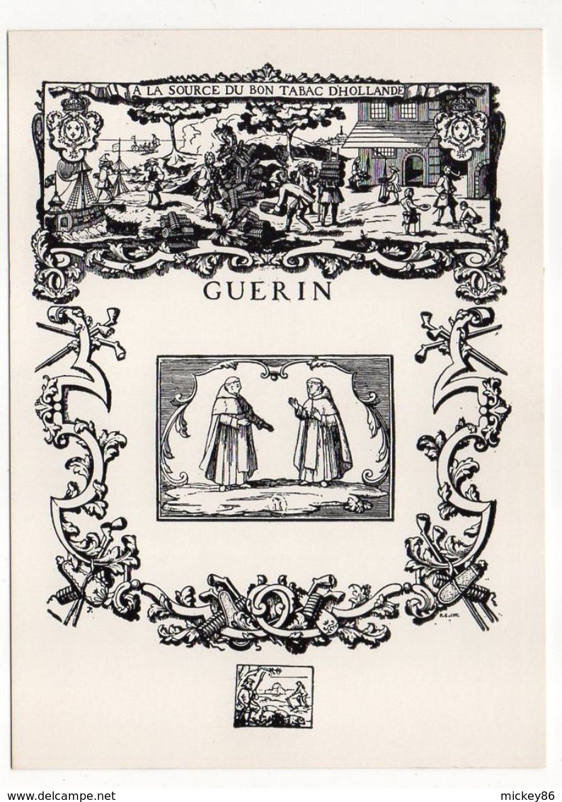 Pub D'hier Et D'aujourd'hui--FAC-SIMILE--" GUERIN "-Carte-réclame D'un Importateur De Tabac- ANCIEN REGIME - Publicité