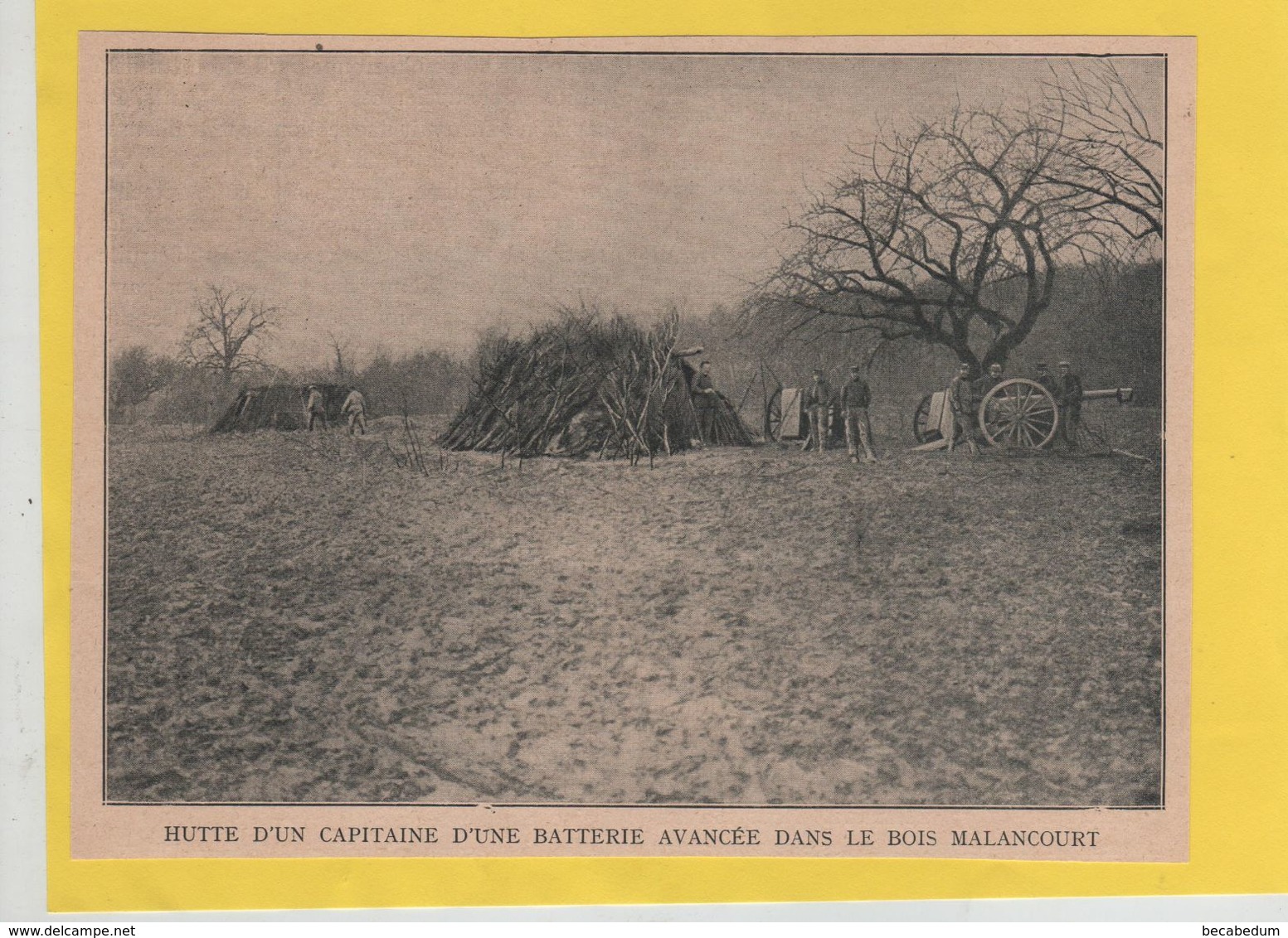 Hutte D' Un Capitaine D' Une Batterie Avancée Dans Le Bois Malancourt 1914 - 1914-18