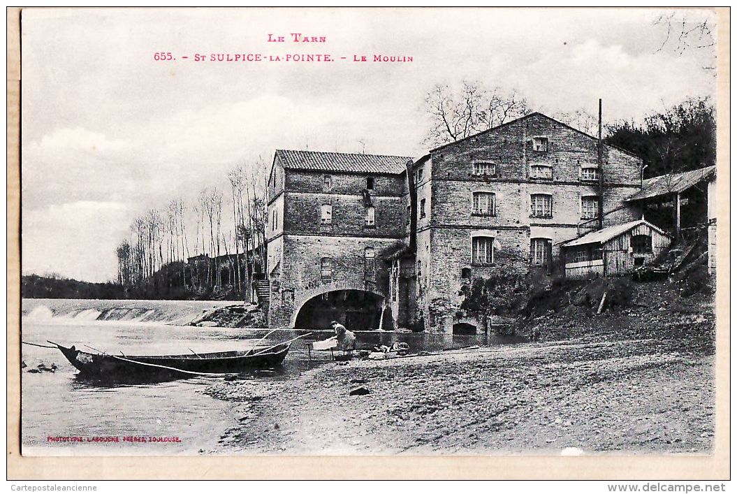 X81195 SAINT-SULPICE-LA-POINTE St Tarn Le Moulin Scène Lavandière Barque 28 Mai 1918 LABOUCHE 655 - Saint Sulpice