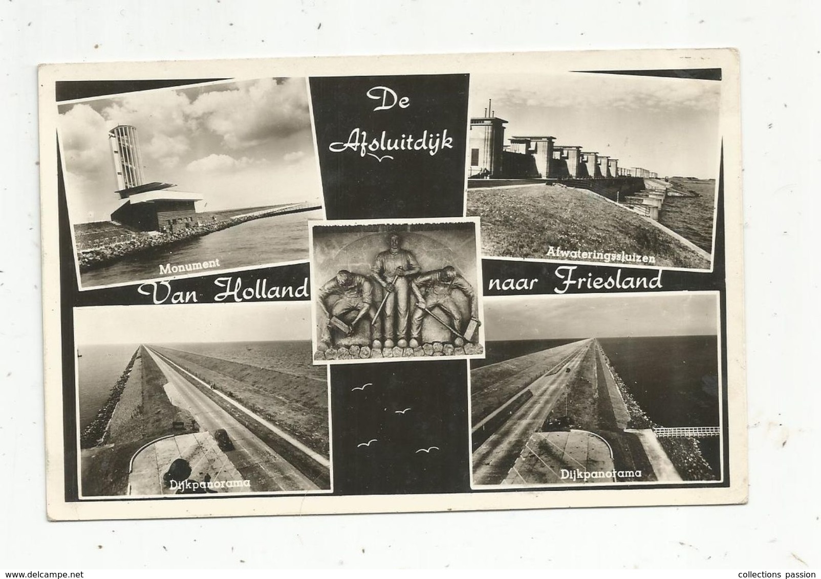 Cp, PAYS BAS , Friesland , De Afsluitdÿk Van Holland Naar FRIESLAND , Multi Vues , écrite , Ed. Conijn - Den Oever (& Afsluitdijk)