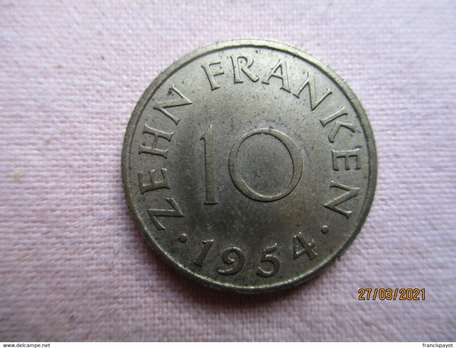 France: Sarre 10 Francs 1954 - Autres & Non Classés