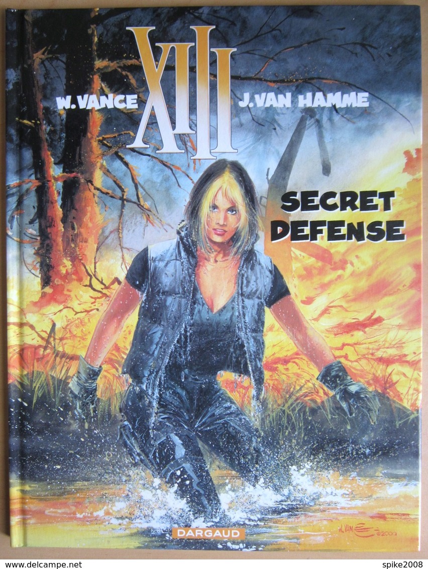 Belle E.O. XIII Tome14 SECRET DEFENSE Par VANCE Et VAN HAMME - XIII