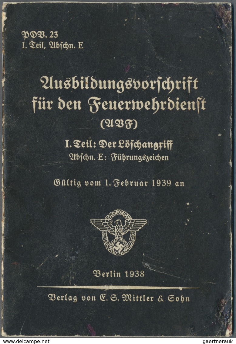 Thematik: Feuer / Fire: FEUER: 1938 Deutsches Reich, "Ausbildungsvorschrift F. D. Feuerwehrdienst Ab - Sapeurs-Pompiers