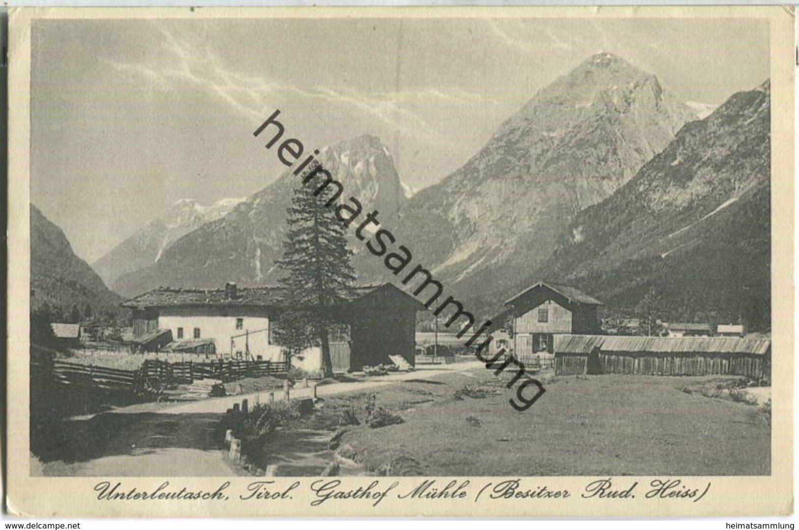 Unterleutasch - Gasthof Mühle - Besitzer Rud. Heiss - Verlag Wilhelm Stempfle Innsbruck - Leutasch
