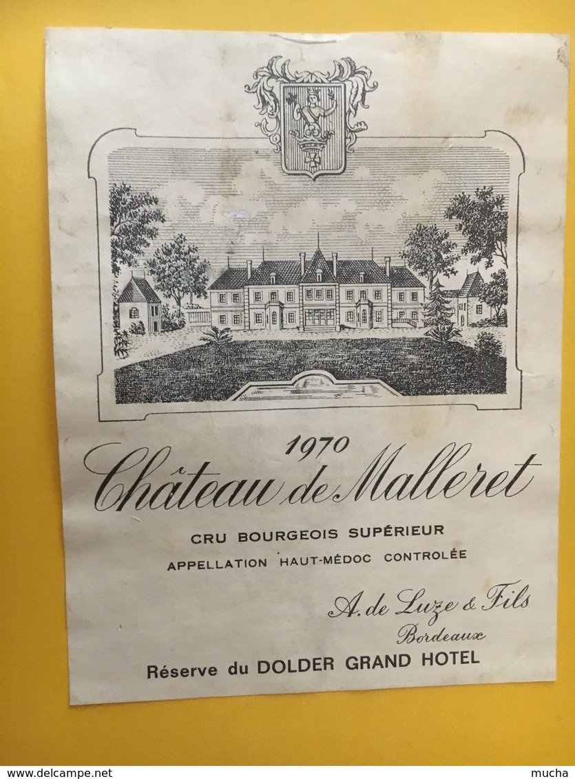 6779 - Château De Malleret 1970 Haut Médoc Réserve Du Dolder Grand Hotel (Zurich) - Bordeaux