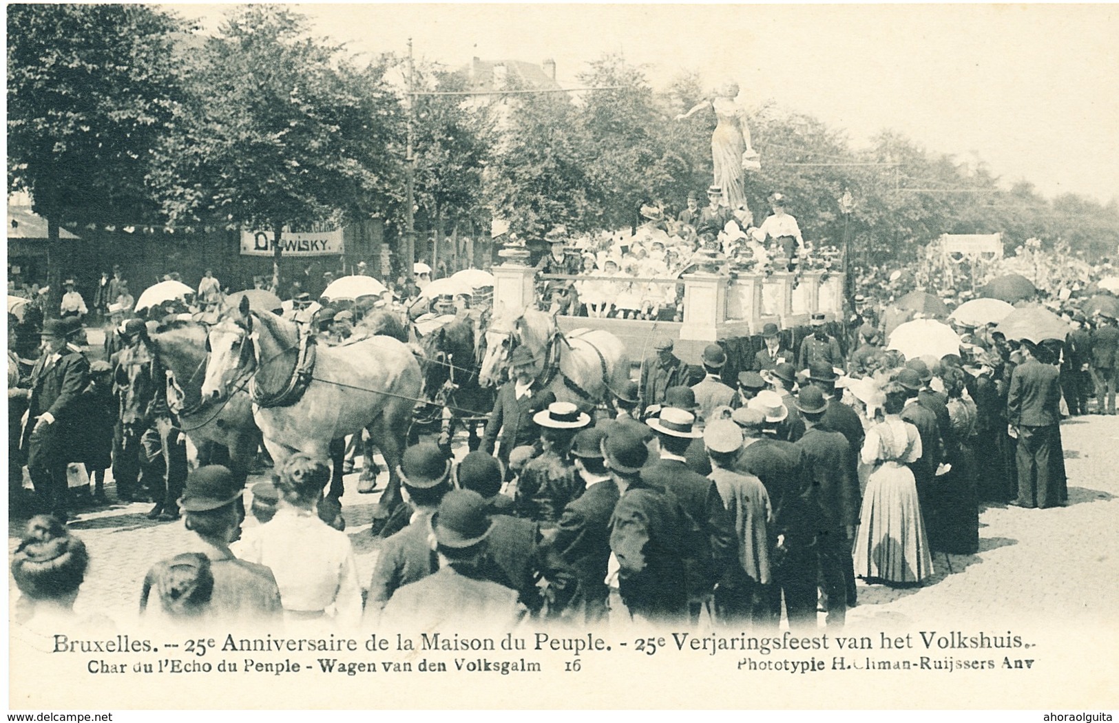 042/30  BRUXELLES  - Carte -  Vue  25è Anniversaire De La Maison Du Peuple - Char Du L'Echo Du Penple. No 16 - Fêtes, événements