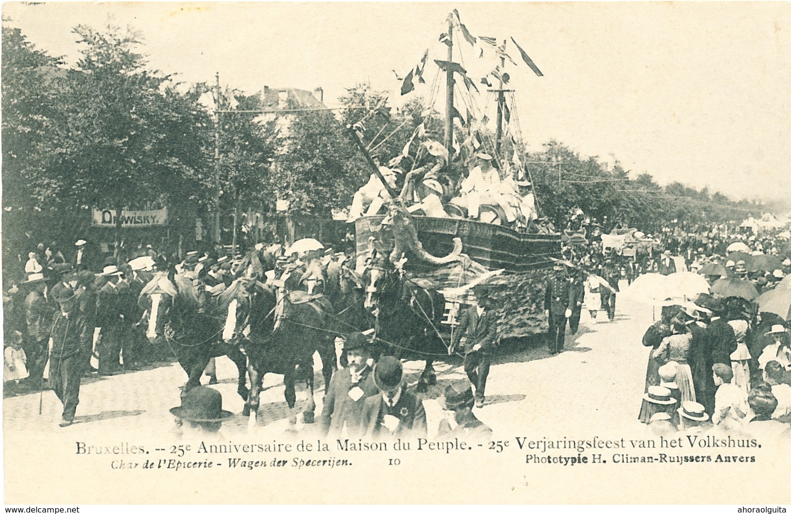 045/30  BRUXELLES  - Carte -  Vue  25è Anniversaire De La Maison Du Peuple - Char De L'Epicerie. No 10 - Feesten En Evenementen