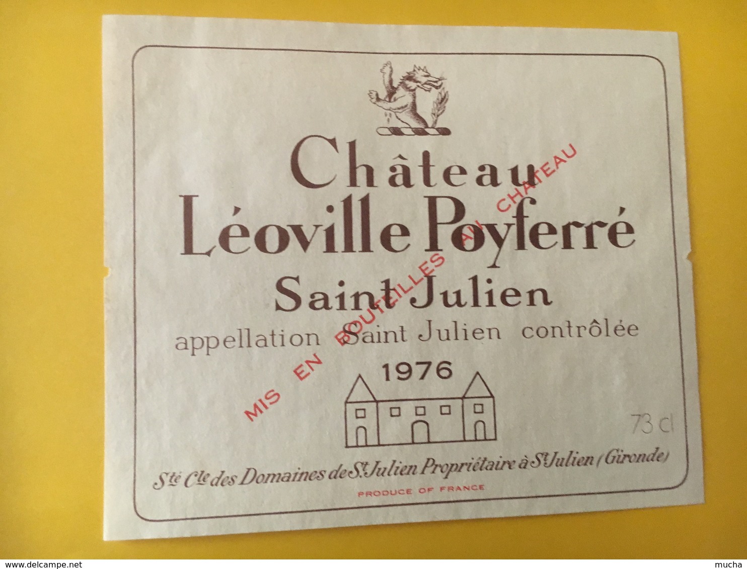 6809 - Château Léoville Poyferré 1976 Saint-Julien - Bordeaux