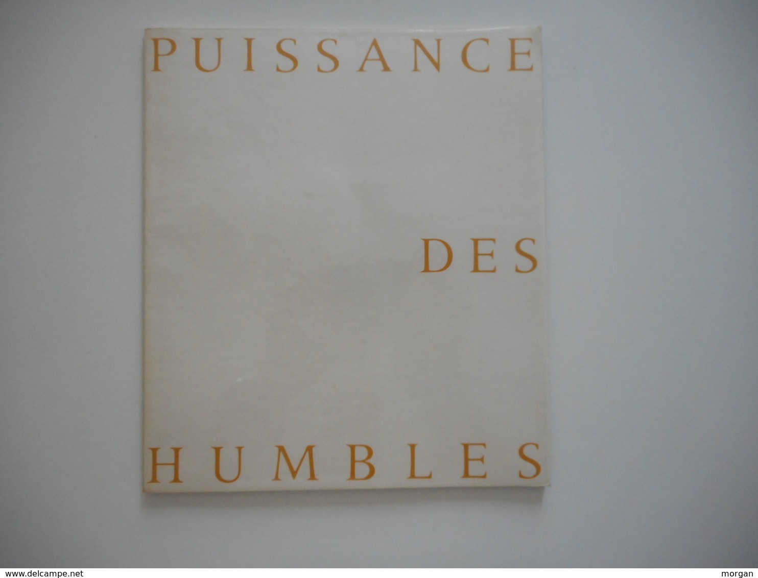 LORRAINE - COOPERATEURS DE LORRAINE, RARE ALBUM 1958  " PUISSANCE DES HUMBLES "POUR LES 40 ANS DES COOP - Lorraine - Vosges